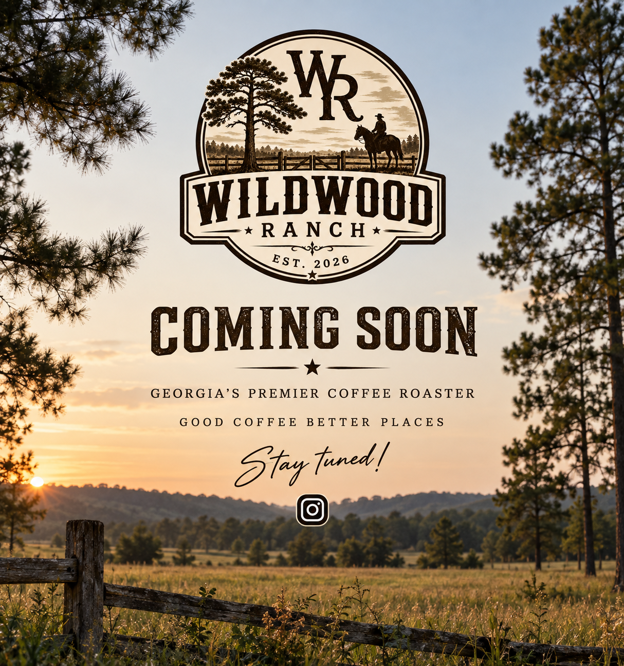 Wildwood Ranch Coffee — Coming Soon — Georgia's Premier Coffee Roaster — Good Coffee Better Places